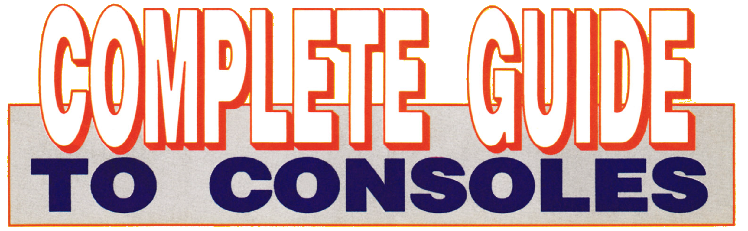 Complete Guide to Consoles